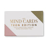 Mindful Mind Cards | Teen Edition