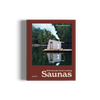 Ridiculously Good-Looking Saunas