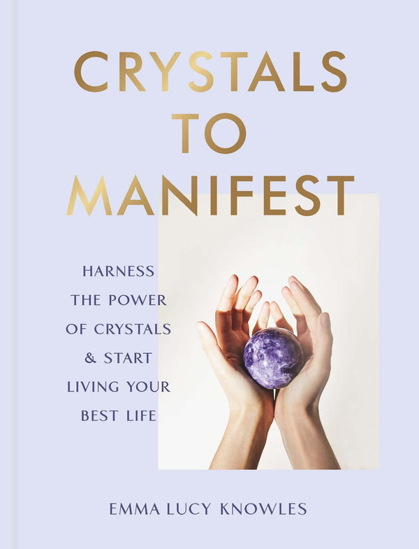 Curated Hardback Book | Crystals To Manifest